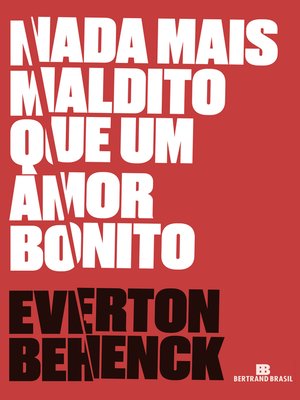 cover image of Nada mais maldito que um amor bonito